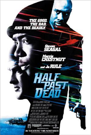 Постер фильма Ни жив, ни мертв | Half Past Dead