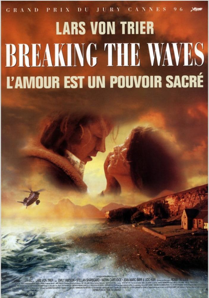 Постер фильма Рассекая волны | Breaking the Waves