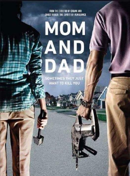 Постер фильма Мама и папа | Mom and Dad
