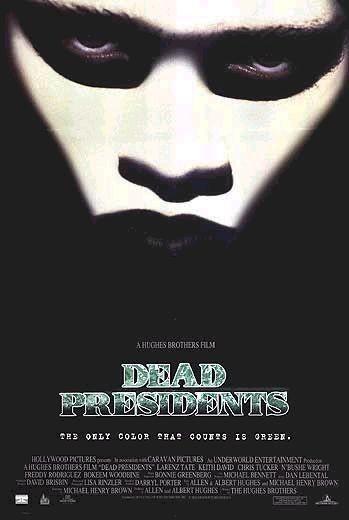 Постер фильма Мертвые президенты | Dead Presidents