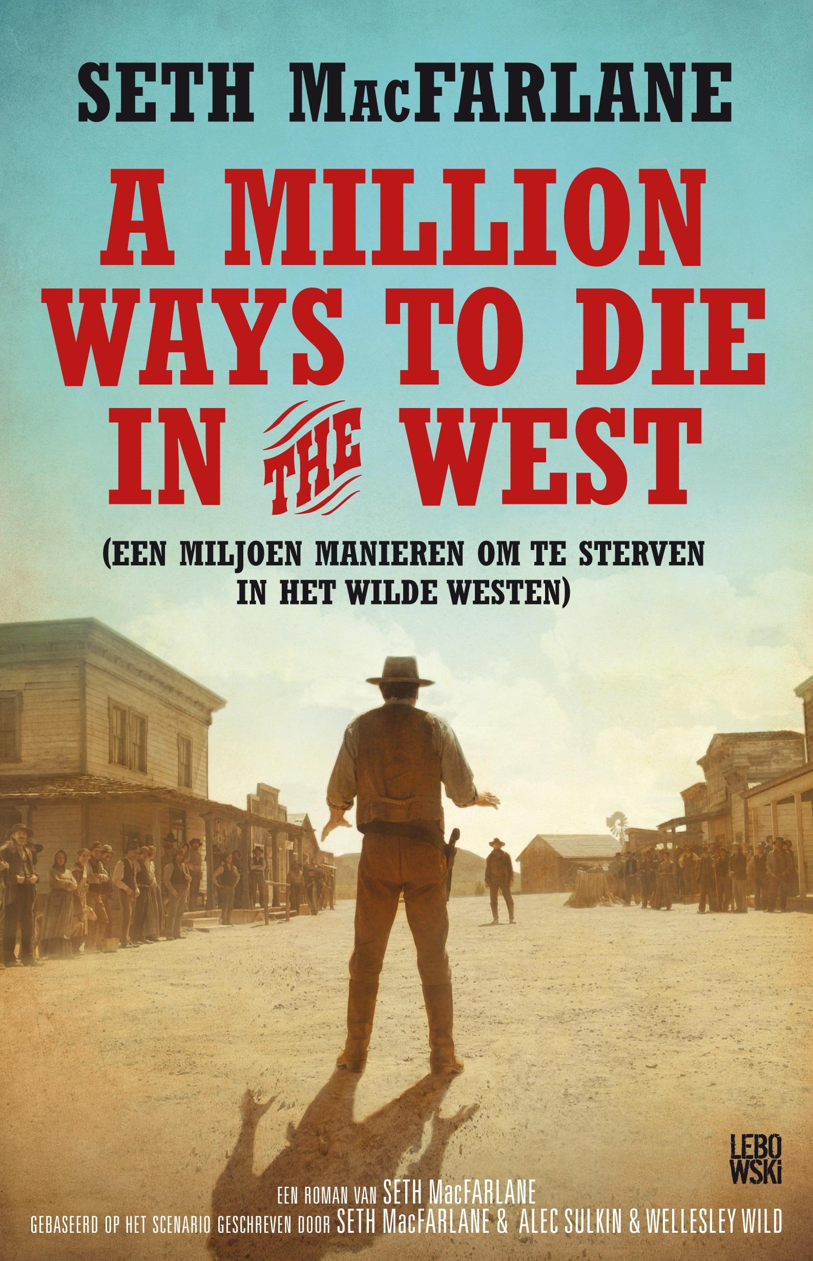 Постер фильма Миллион способов потерять голову | Million Ways to Die in the West