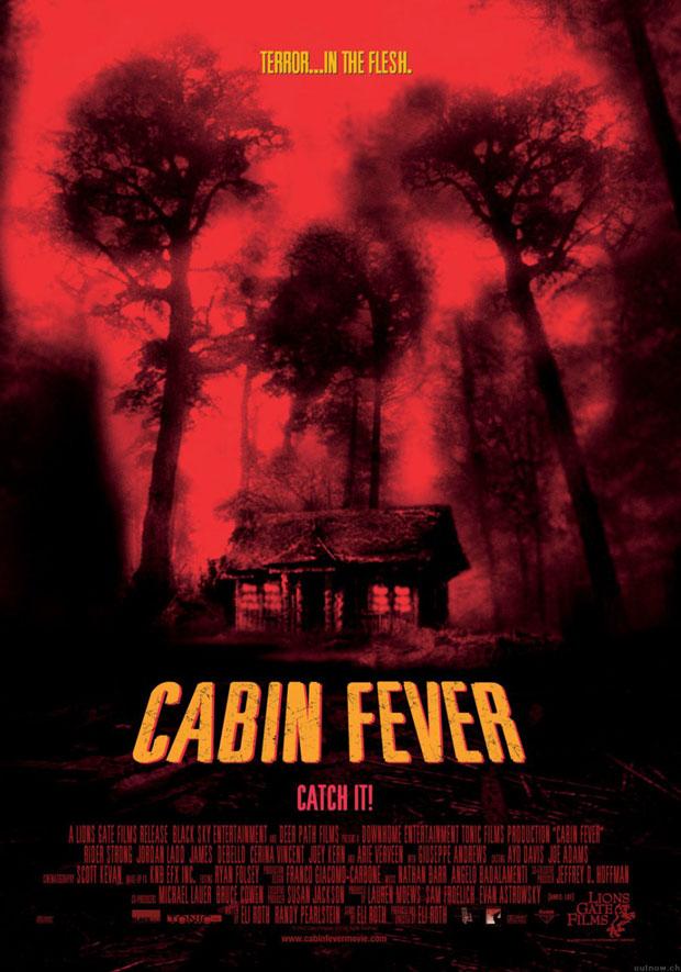 Постер фильма Лихорадка | Cabin Fever