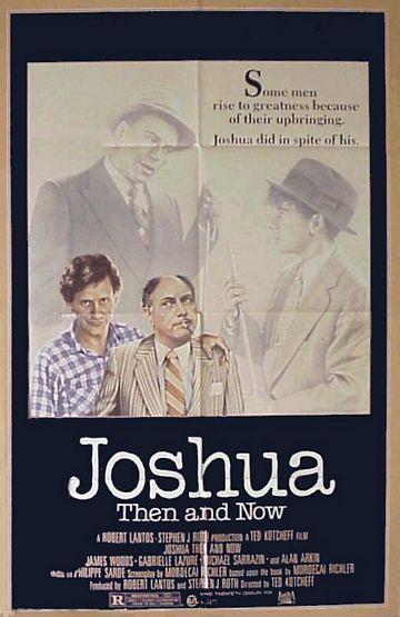 Постер фильма Джошуа тогда и теперь | Joshua Then and Now