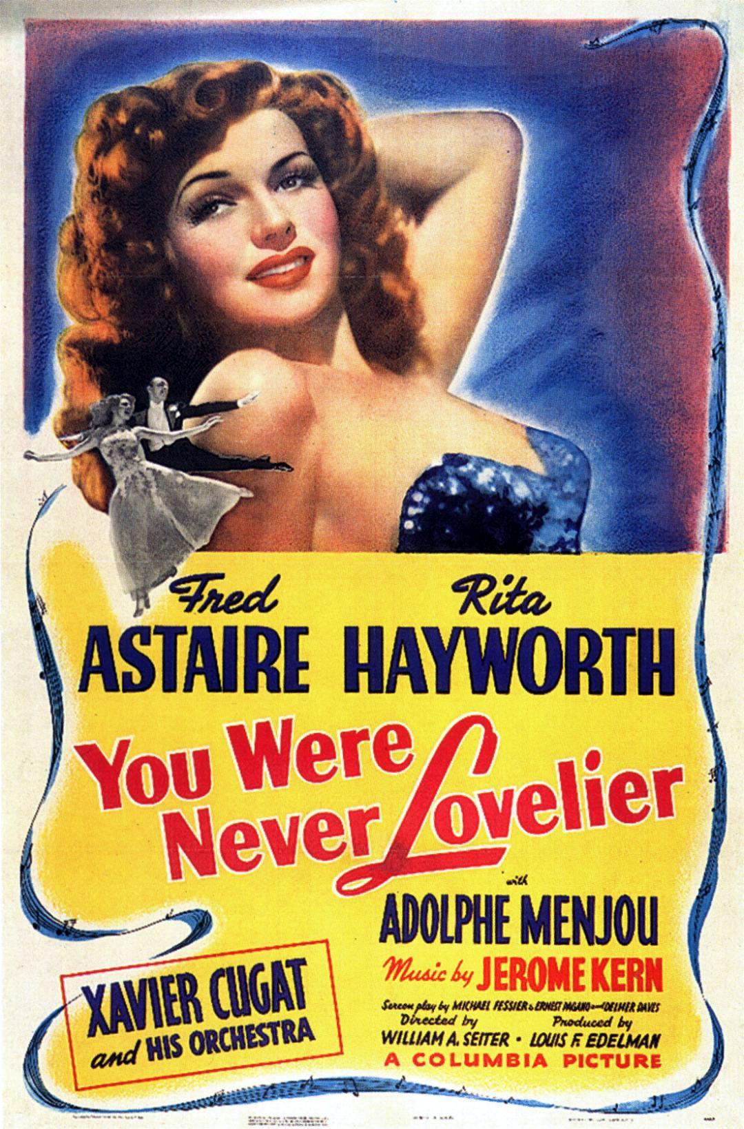 Постер фильма Ты никогда не была восхитительнее | You Were Never Lovelier
