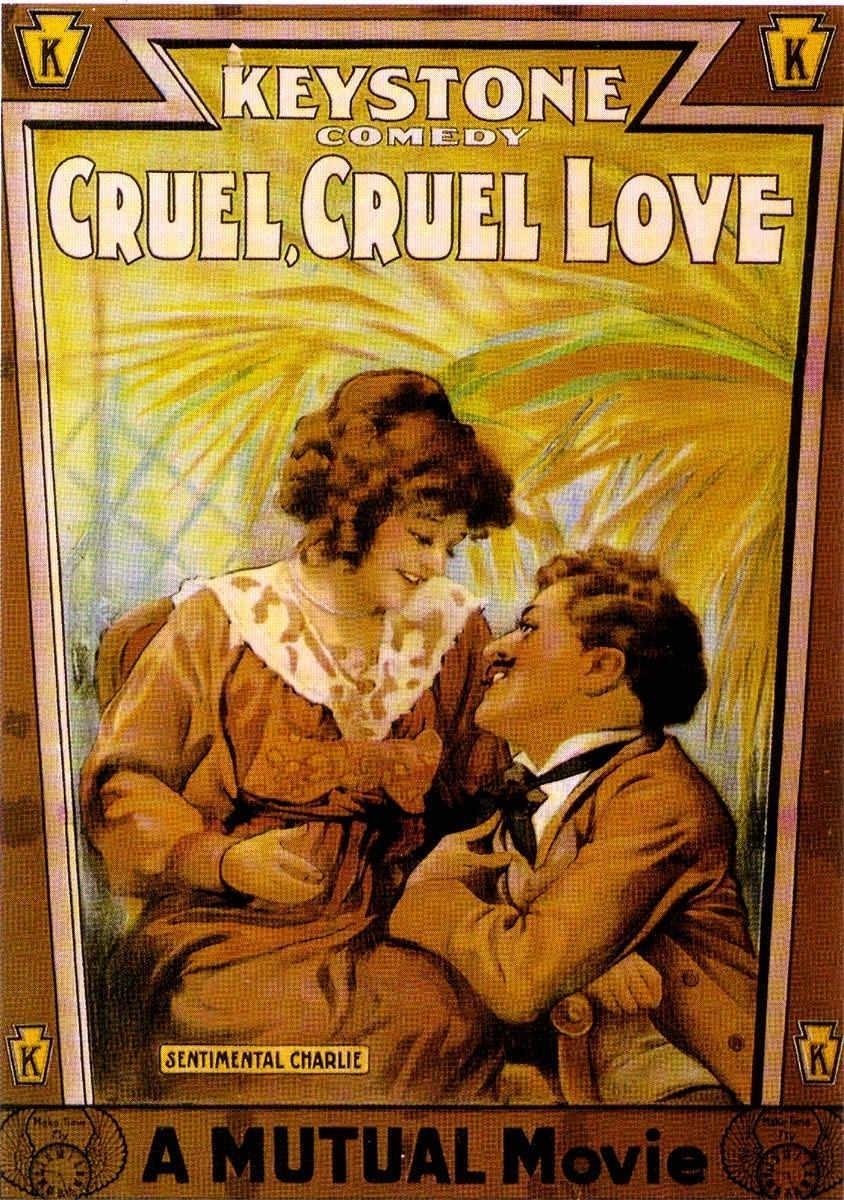 Постер фильма Жестокая, жестокая любовь | Cruel, Cruel Love