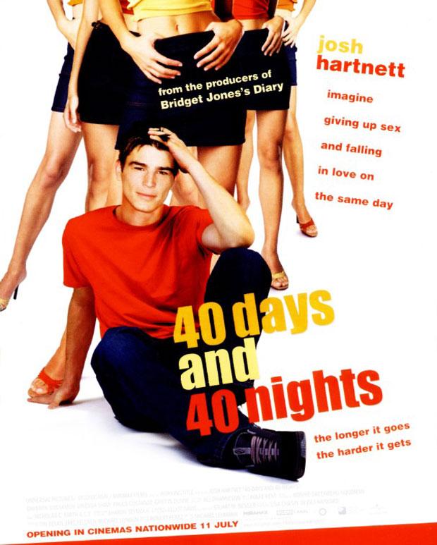 Постер фильма 40 дней и 40 ночей | 40 Days and 40 Nights