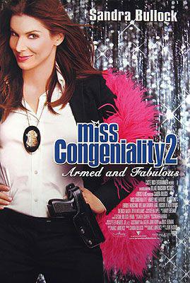 Постер фильма Мисс Конгениальность 2: Прекрасна и опасна | Miss Congeniality 2: Armed and Fabulous