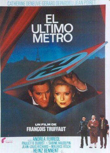 Постер фильма Последнее метро | Dernier metro, Le