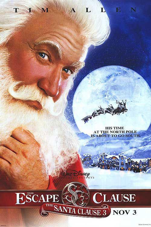 Постер фильма Санта Клаус 3 | Santa Clause 3: The Escape Clause