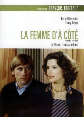 Постер фильма Соседка | Femme d'a cote, La