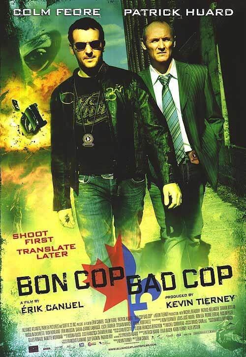 Постер фильма Плохой хороший полицейский | Bon Cop, Bad Cop