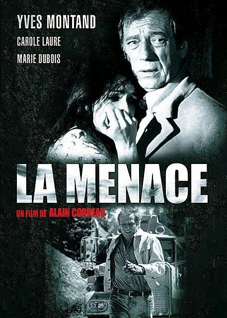 Постер фильма Угроза | Menace, La