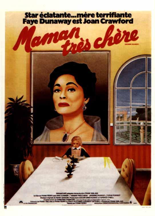 Постер фильма Дорогая мамочка | Mommie Dearest