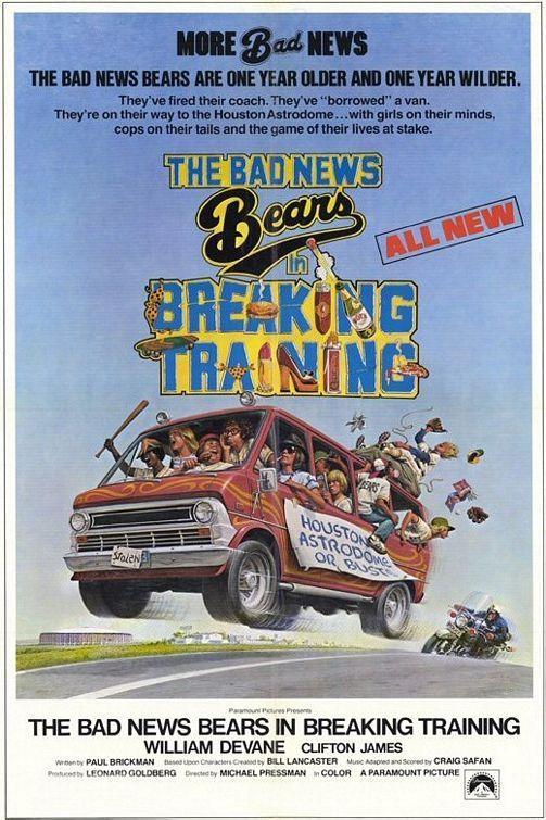 Постер фильма Bad News Bears in Breaking Training