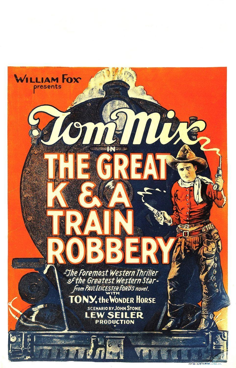 Постер фильма Great K & A Train Robbery