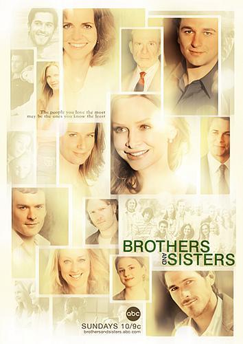 Постер фильма Братья и сестры | Brothers & Sisters
