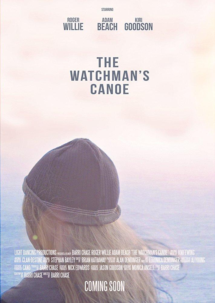 Постер фильма The Watchman's Canoe