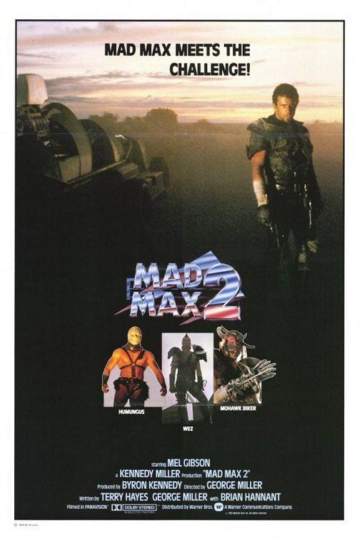 Постер фильма Безумный Макс 2: Воин дороги | Mad Max 2