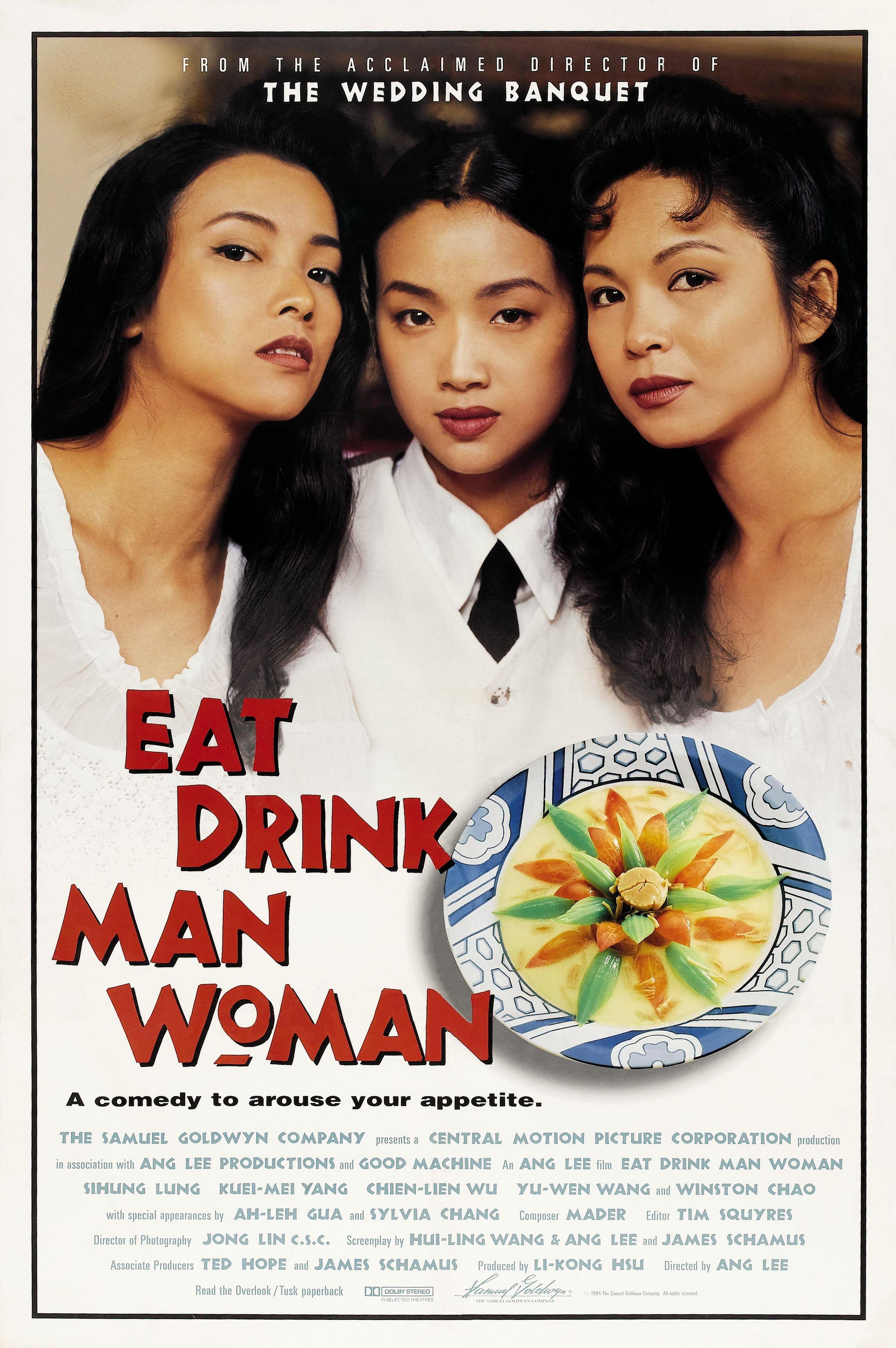 Постер фильма Есть, пить, мужчина, женщина | Yin shi nan nu