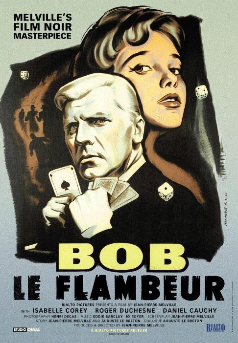 Постер фильма Боб-счастливчик | Bob le flambeur