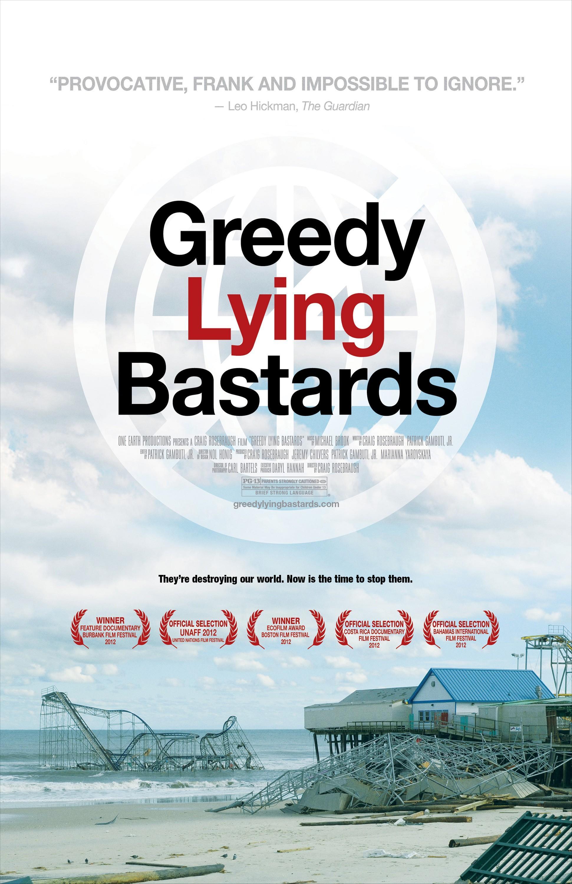 Постер фильма Жадные лживые ублюдки | Greedy Lying Bastards