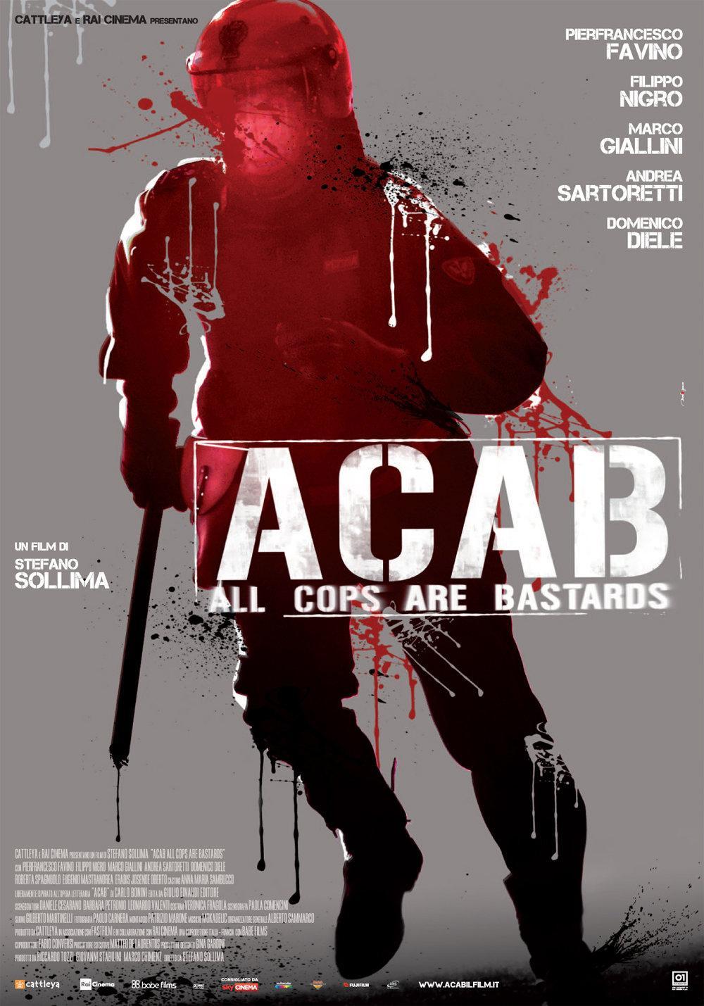 Постер фильма Все копы - ублюдки | A.C.A.B.: All Cops Are Bastards