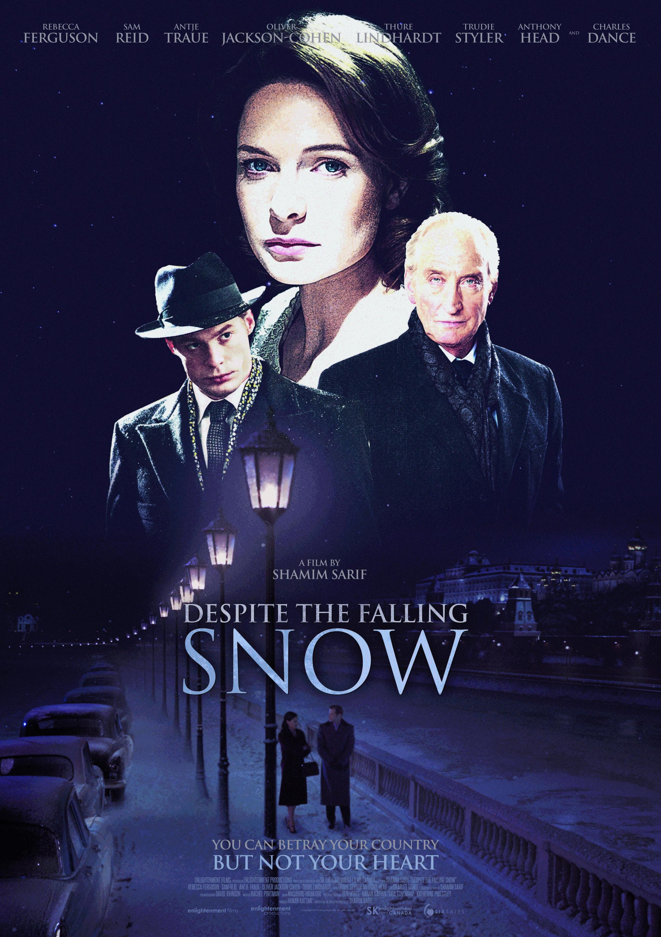 Постер фильма Несмотря на падающий снег | Despite the Falling Snow