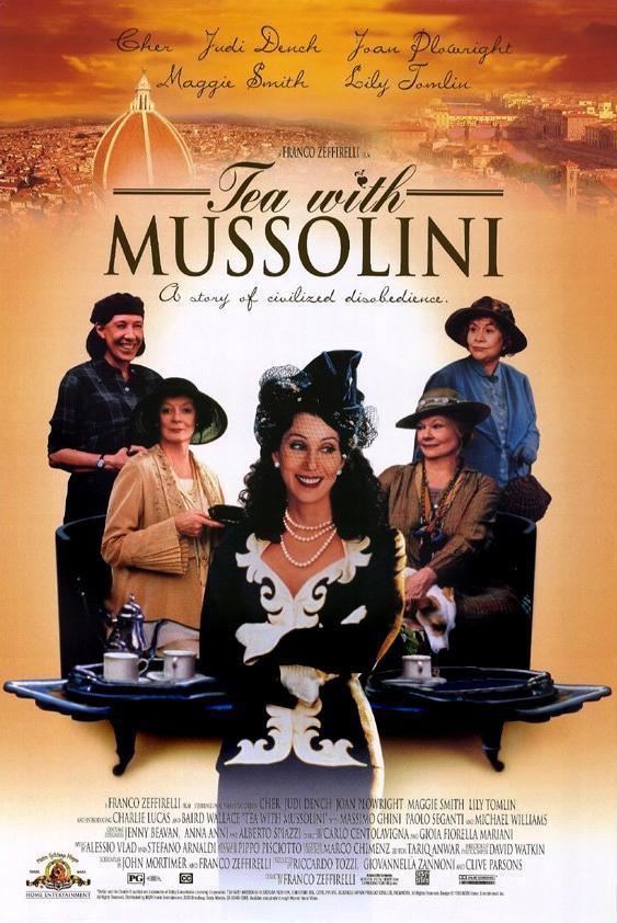 Постер фильма Чай с Муссолини | Tea with Mussolini
