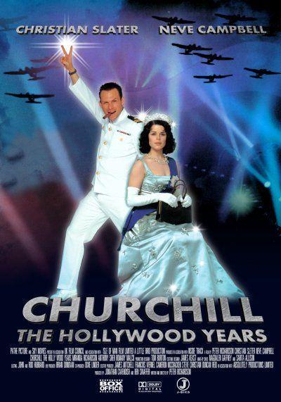 Постер фильма Черчилль идет на войну! | Churchill: The Hollywood Years