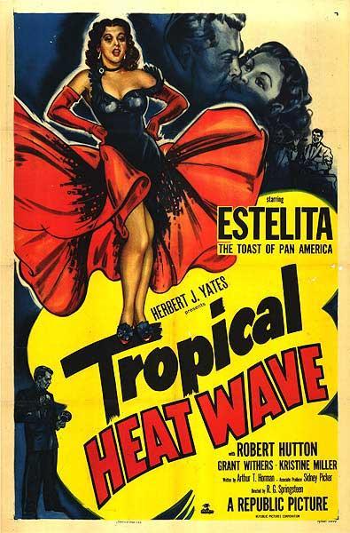 Постер фильма Tropical Heat Wave