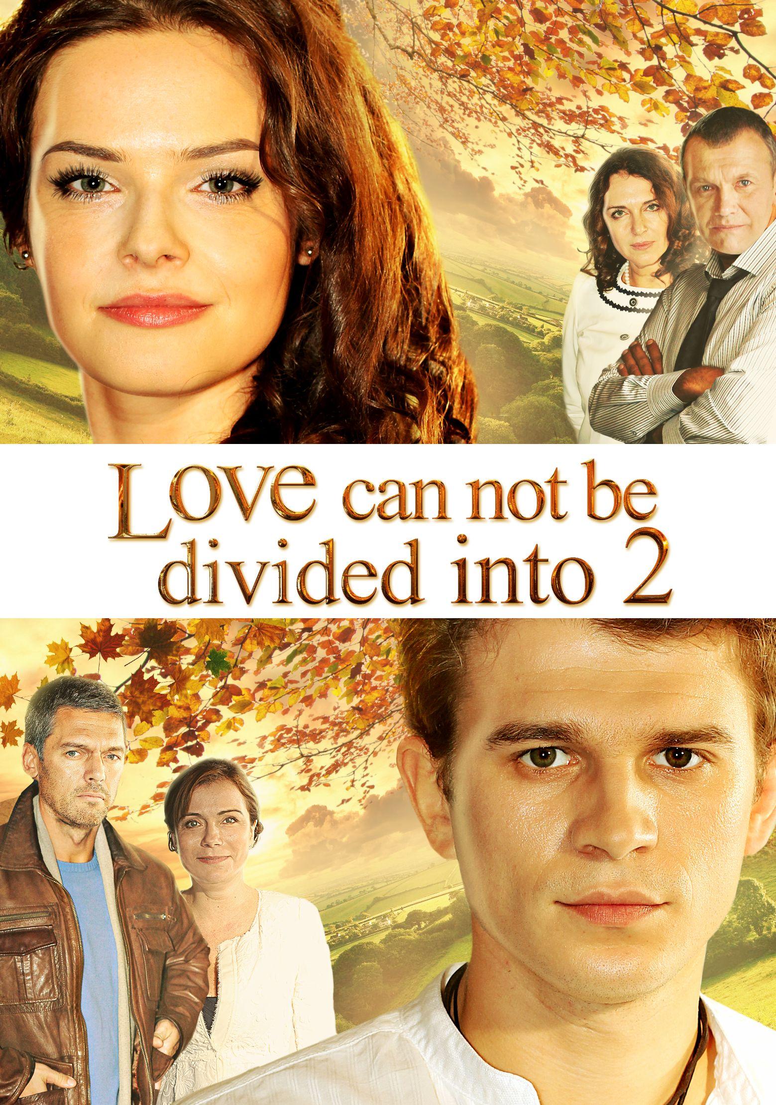 Постер фильма Любовь не делится на два