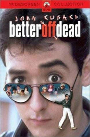 Постер фильма Уж лучше умереть | Better Off Dead...