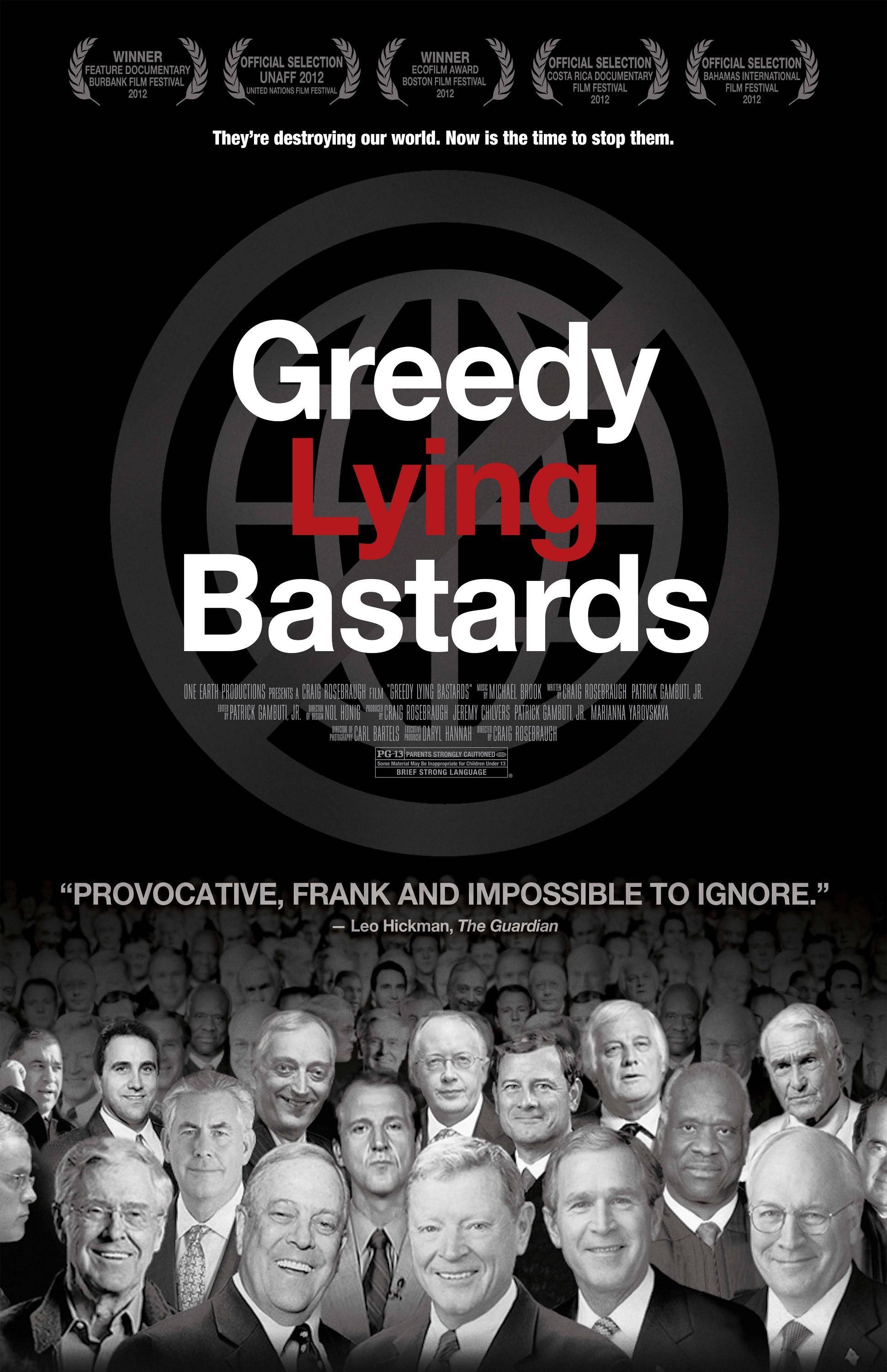 Постер фильма Жадные лживые ублюдки | Greedy Lying Bastards