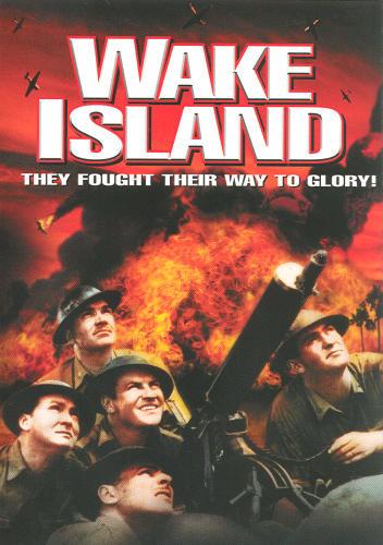 Постер фильма Остров Уэйк | Wake Island
