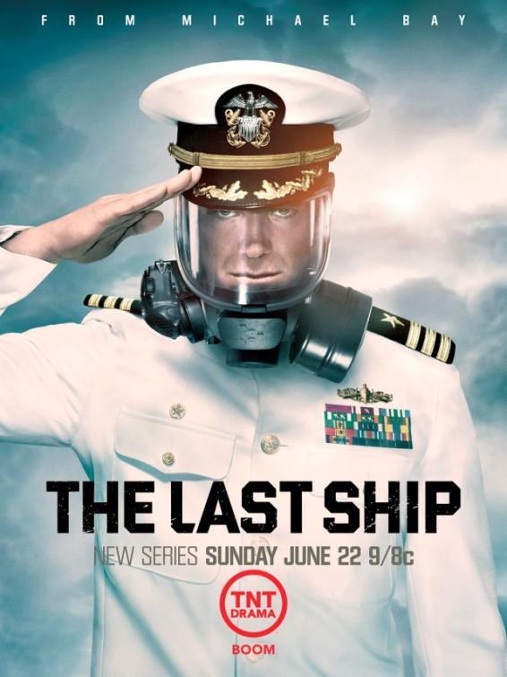 Постер фильма Последний корабль | The Last Ship