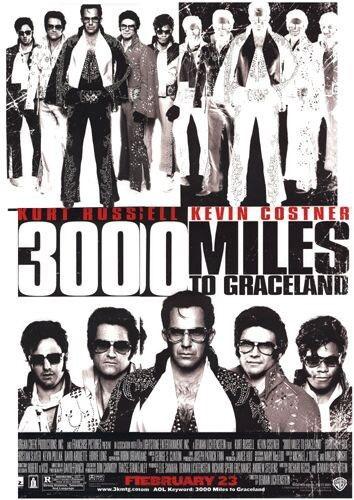 Постер фильма 3000 миль до Грэйсленда | 3000 Miles to Graceland