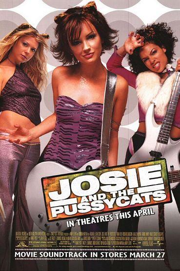 Постер фильма Джози и кошечки | Josie and the Pussycats