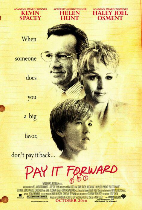 Постер фильма Заплати другому | Pay It Forward