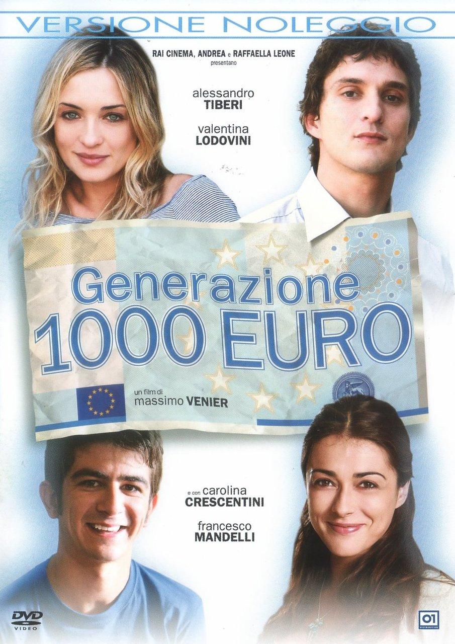 Постер фильма Поколение 1000 евро | Generazione mille euro