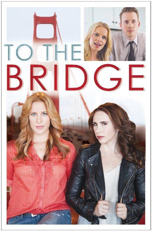 Постер фильма To the Bridge
