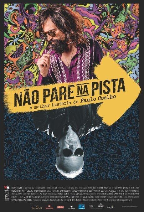 Постер фильма Пилигрим: Пауло Коэльо | Não Pare na Pista: A Melhor História de Paulo Coelho
