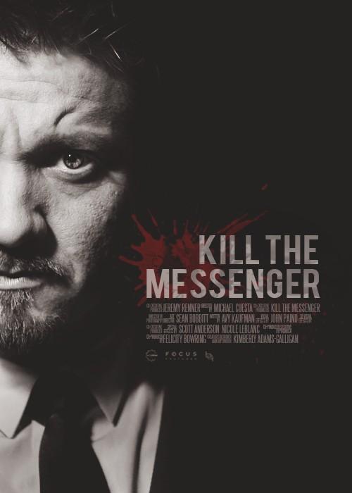 Постер фильма Убить гонца | Kill the Messenger