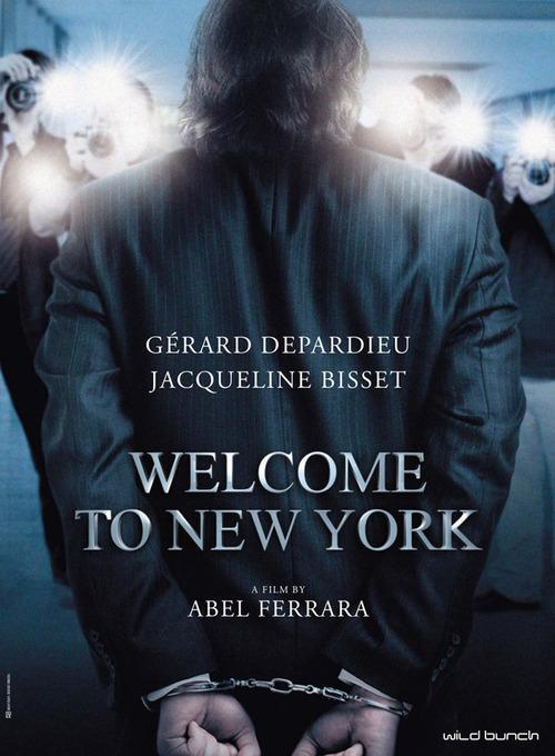 Постер фильма Добро пожаловать в Нью-Йорк | Welcome to New York