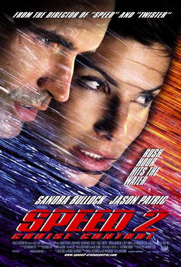 Постер фильма Скорость 2: Контроль над круизом | Speed 2: Cruise Control