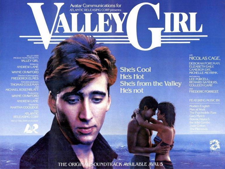 Постер фильма Девушки из долины | Valley Girl