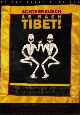 Ab nach Tibet!