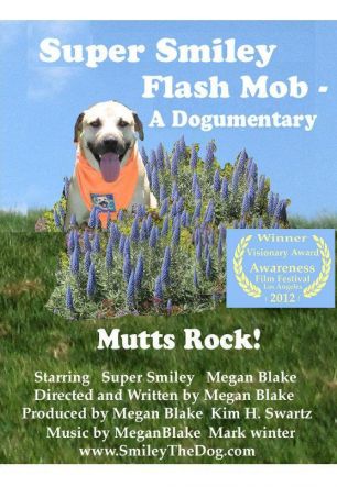 Super Smiley Flash Mob: A Dogumentary
