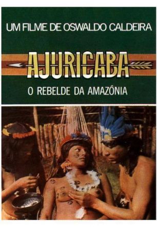 Ajuricaba, o Rebelde da Amazônia