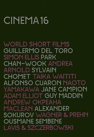 Кинотеатр 16: Короткометражные фильмы мира