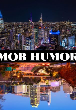 Mob Humor